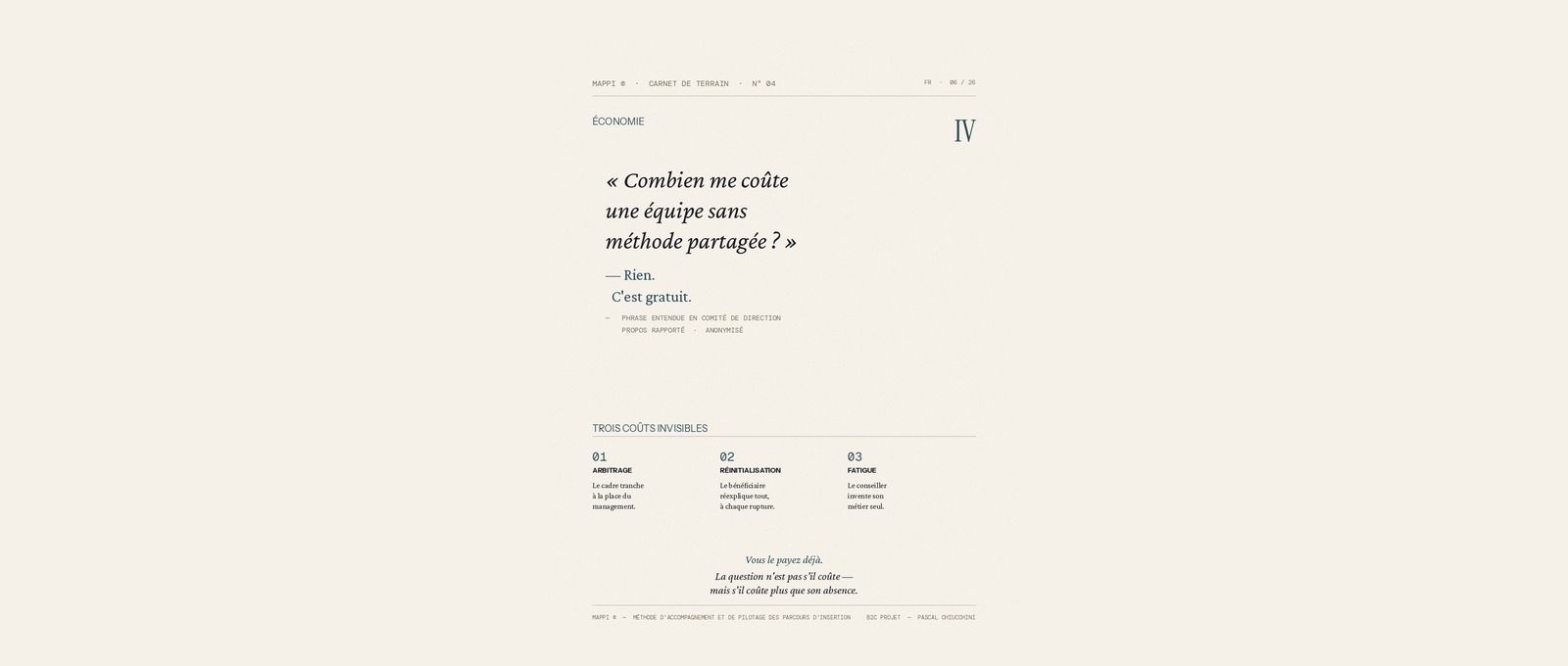 Carnet de terrain — Trois coûts cachés d'une équipe sans méthode partagée
